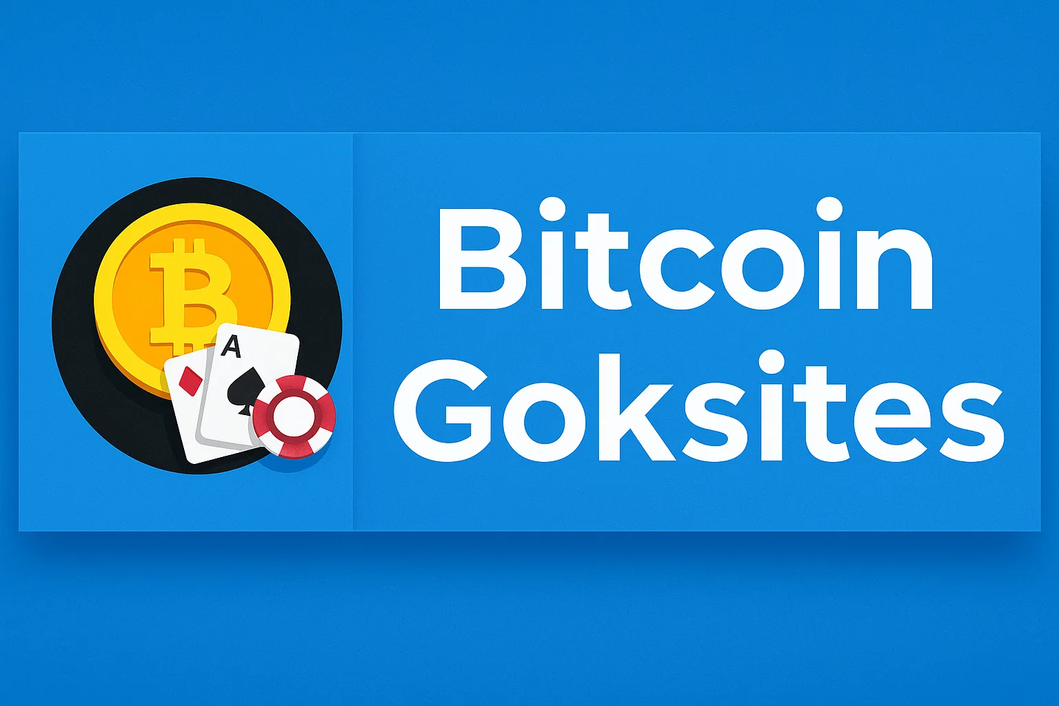 Bitcoin Goksites
